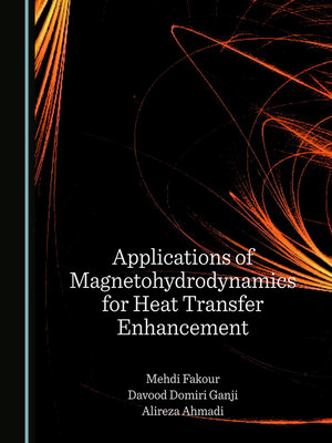 cover image of Applications of Magnetohydrodynamics for Heat Transfer Enhancement
